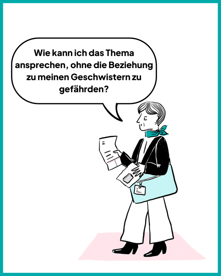 Mediation in der Zentralschweiz. Wie kann ich das Thema ansprechen, ohne die Beziehung zu meinen Geschwistern zu gefährden?